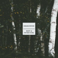 Purchase Emancipator - Maps & Father King (EP)