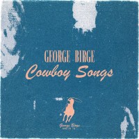 Purchase George Birge - Cowboy Songs (EP)