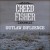 Buy Creed Fisher - Outlaw Influence Vol. 2 Mp3 Download