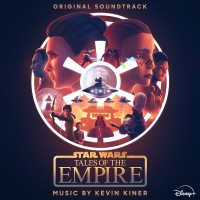 Purchase Kevin Kiner, Sean Kiner & Deana Kiner - Star Wars: Tales Of The Empire (Original Soundtrack)