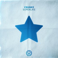 Purchase Crunkz - Superlike (CDS)