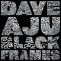 Buy Dave Aju - Black Frames Mp3 Download