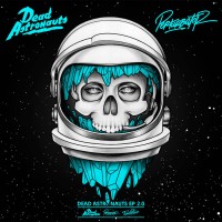 Purchase Dead Astronauts - Dead Astronauts EP 2.0