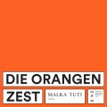 Buy Die Orangen - Zest Mp3 Download