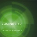 Buy Jeffrey Koepper - Luminosity Mp3 Download