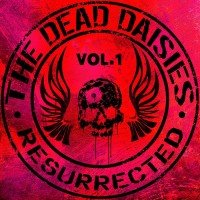 Purchase The Dead Daisies - Resurrected Vol. 1