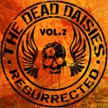 Buy The Dead Daisies - Resurrected Vol. 2 Mp3 Download