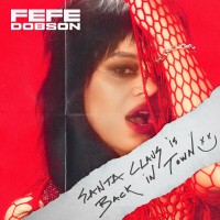 Purchase Fefe Dobson - Santa Claus Is Back In Town (CDS)