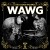 Buy Tha Dogg Pound - W.A.W.G. (We All We Got) Mp3 Download