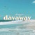 Buy Dayaway - Dayaway (EP) Mp3 Download