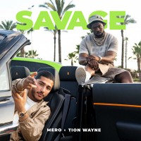 Purchase Mero & Tion Wayne - Savage (CDS)