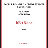 Purchase Craig Taborn, Joëlle Léandre & Mat Maneri - Hearoes