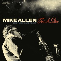 Purchase Mike Allen - To A Star