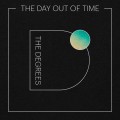 Buy The Degrees - The Day Out Of Time Mp3 Download