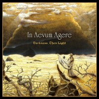 Purchase In Aevum Agere - Darkness, Then Light