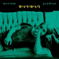 Purchase Myriam Gendron - Mayday