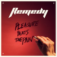 Purchase Remedy - Pleasure Beats The Pain