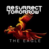 Purchase Resurrect Tomorrow - The Eagle