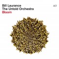 Buy Bill Laurance - Bloom Mp3 Download