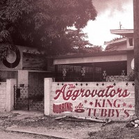 Purchase the aggrovators - Dubbing At King Tubby's CD1