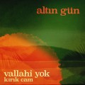 Buy Altin Gün - Vallahi Yok / Kırık Cam (CDS) Mp3 Download