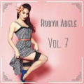 Buy Robyn Adele Anderson - Vol. 7 Mp3 Download