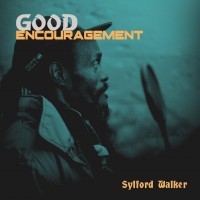 Purchase Sylford Walker - Good Encouragement