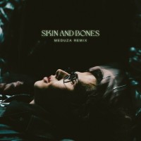 Purchase David Kushner - Skin And Bones (Meduza Remix) (CDS)