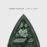 Purchase Lynne Hanson - Just A Poet