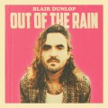 Buy Blair Dunlop - Out Of The Rain Mp3 Download