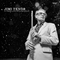 Purchase Jimi Tenor - Is There Love In Outer Space?