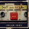 Buy Solar Fake - Don't Push This Button! CD2 Mp3 Download