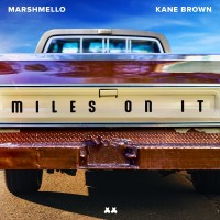 Purchase Marshmello - Miles On It (Feat. Kane Brown) (CDS)