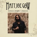 Buy Matt Joe Gow - Between Tonight & Tomorrow Mp3 Download