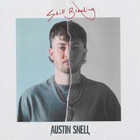 Purchase Austin Snell - Still Bleeding