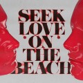 Buy Alok, Tazi & Samuele Sartini - Seek Love (On The Beach) (Feat. Amanda Wilson & York) (CDS) Mp3 Download