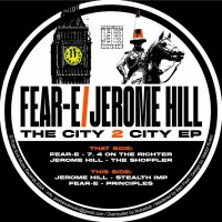 Purchase Fear-E & Jerome Hill - The City 2 City (EP)