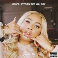 Purchase Shantel May - Don't Let Them See You Cry