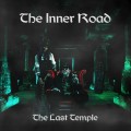 Buy The Inner Road - The Last Temple Mp3 Download