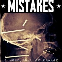 Purchase The Mistakes - A Head Full Of Damage