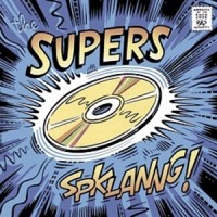 Purchase The Supers - Spklanng!