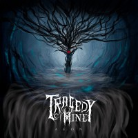 Purchase Tragedy Of Mine - Aeon