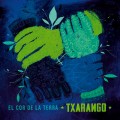 Buy Txarango - El Cor De La Terra Mp3 Download