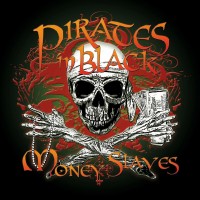 Purchase Pirates In Black - Money Slaves