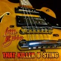 Buy Little Bobby - That Killer B Sting Mp3 Download