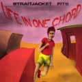 Buy Straitjacket Fits - Life In One Chord (EP) Mp3 Download