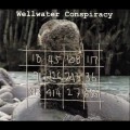 Buy Wellwater Conspiracy - Tidepool Telegraph Mp3 Download