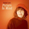 Buy Rachel Love - Picture In Mind Mp3 Download