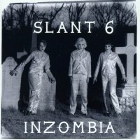 Purchase Slant 6 - Inzombia