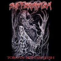 Purchase Suffersystem - Torn In Rotten Flesh